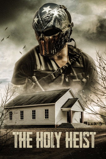 The Holy Heist movie poster