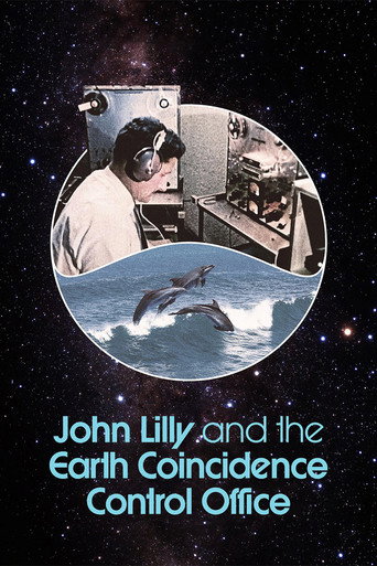 John Lilly and the Earth Coincidence Control Office movie poster