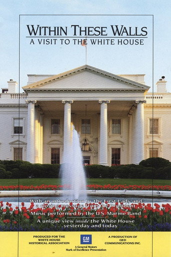 Within These Walls: A Tour of the White House movie poster