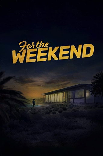 For the Weekend movie poster