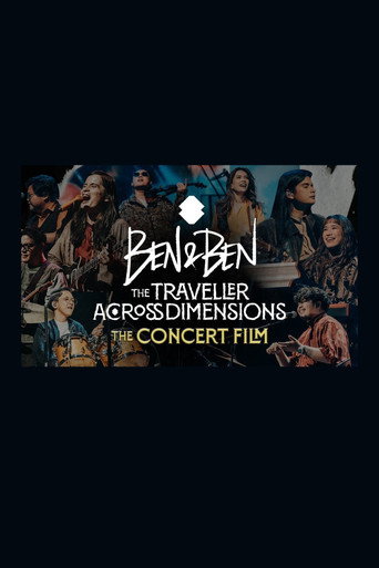Ben&Ben: The Traveller Across Dimensions movie poster