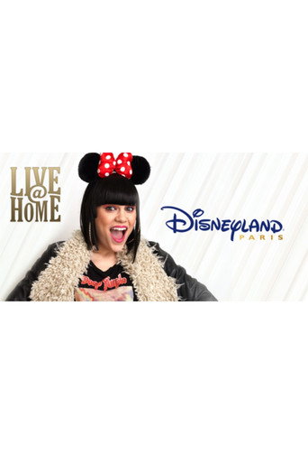 Jessie J - Live@Home - @Disneyland Paris - Full Show movie poster