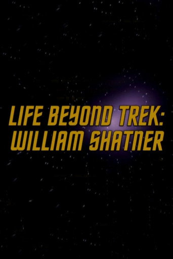 Life Beyond Trek: William Shatner movie poster