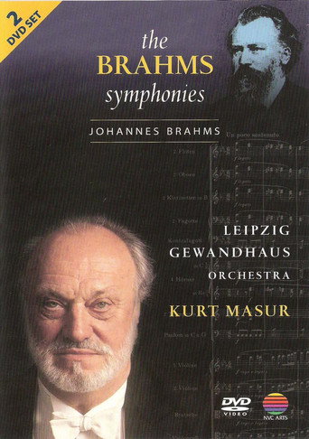 The Brahms Symphonies / Leipzig Gewandhaus Orchestra, Kurt Masur movie poster