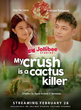 My Crush Is a Cactus Killer movie poster