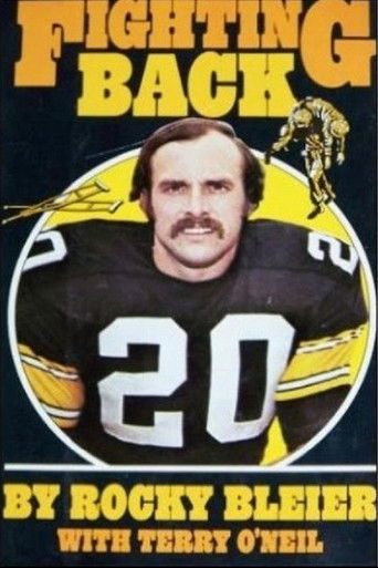 Fighting Back: The Story of Rocky Bleier movie poster