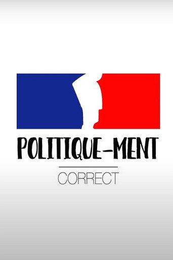 Politique-ment correct movie poster