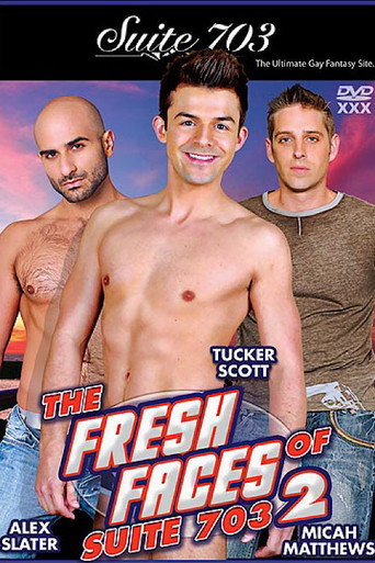 The Fresh Faces of Suite 703 2 movie poster