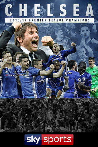 Chelsea: Premier League Champions 2016-17 movie poster