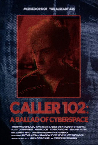 Caller 102: A Ballad of Cyberspace movie poster