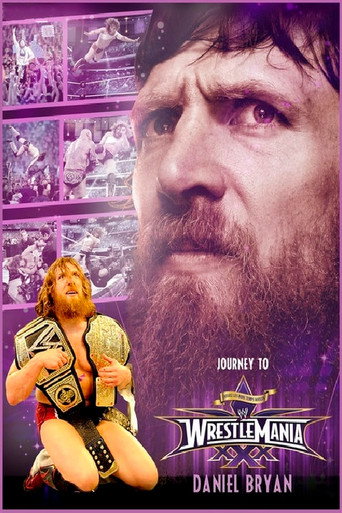 Daniel Bryan: Journey to WrestleMania 30 movie poster