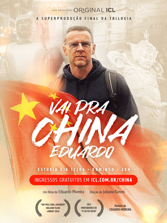Vai pra China, Eduardo! movie poster