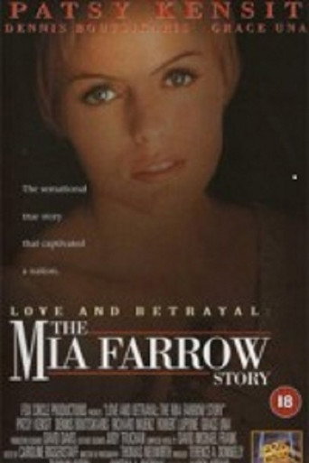 Love and Betrayal: The Mia Farrow Story movie poster