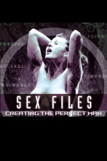 Sex Files: Creating the Perfect Man movie poster