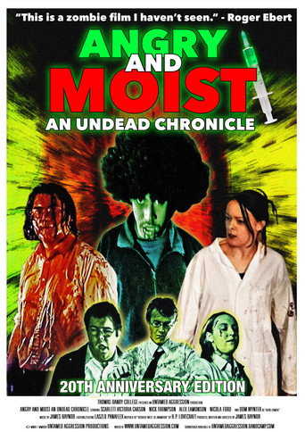 Angry and Moist: An Undead Chronicle movie poster
