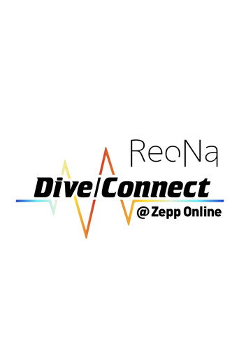 ReoNa Dive/Connect @ Zepp Online movie poster