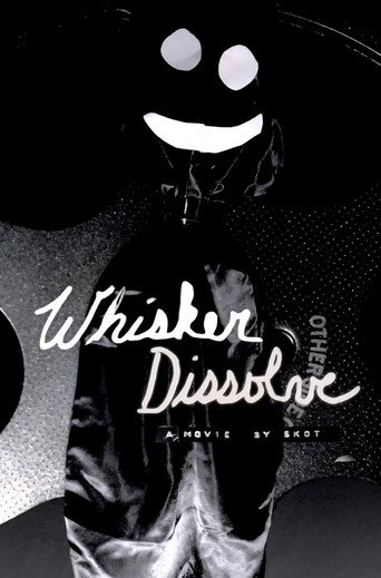 Whisker Dissolve movie poster