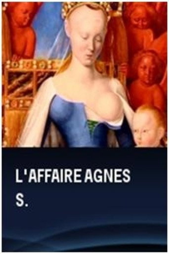 L'affaire Agnès S. movie poster