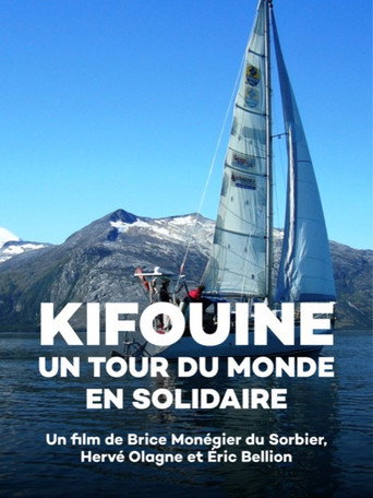 Kifouine, un tour du monde en solidaire movie poster