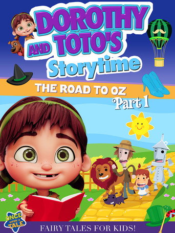 Dorothy And Toto's Storytime: The Road To Oz Part 1 movie poster