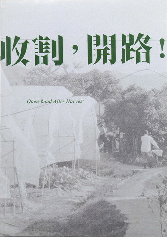 Open Road After Harvest movie poster