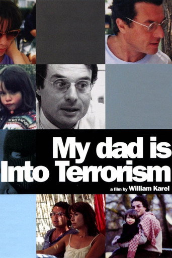 My Dad Is Into Terrorism movie poster
