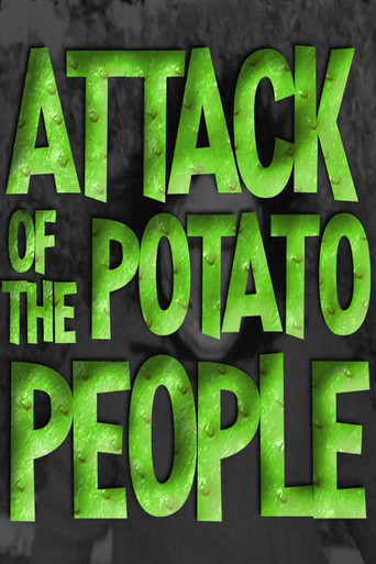 Attack of the Potato People movie poster