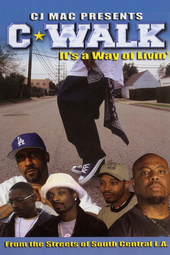 C-Walk: It's a Way of Livin' movie poster