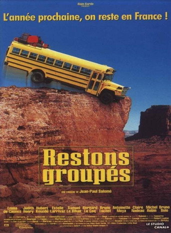 Restons groupés movie poster