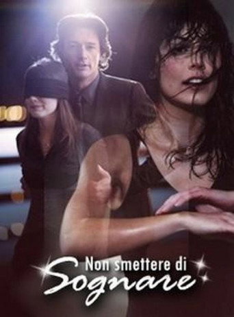 Non smettere di sognare movie poster
