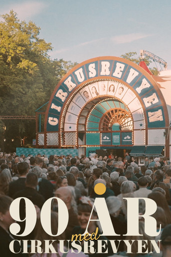 90 år med Cirkusrevyen movie poster