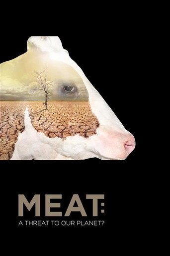 Meat: A Threat to Our Planet movie poster