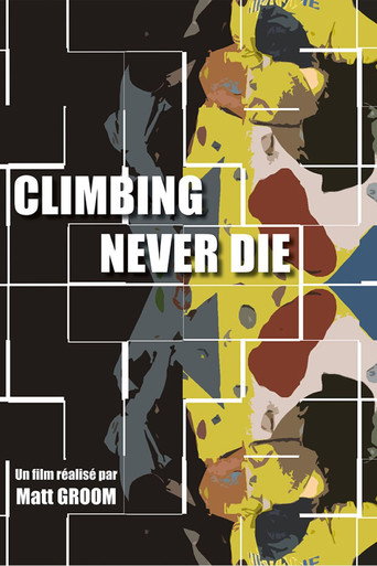 Climbing Never Die movie poster