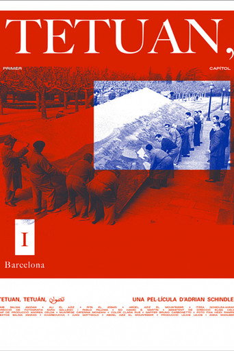 Tetuan, Tetuán, Tetwan (Primera parte) movie poster