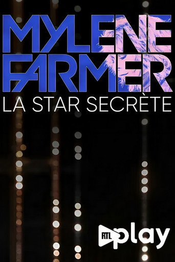 Mylène Farmer, la star secrète movie poster