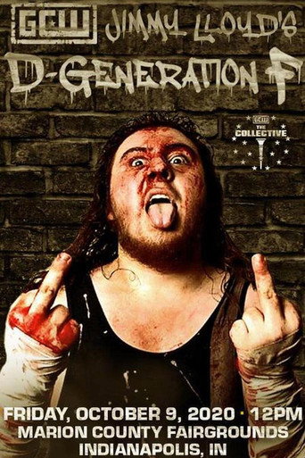 GCW Jimmy Lloyd's D-Generation F movie poster