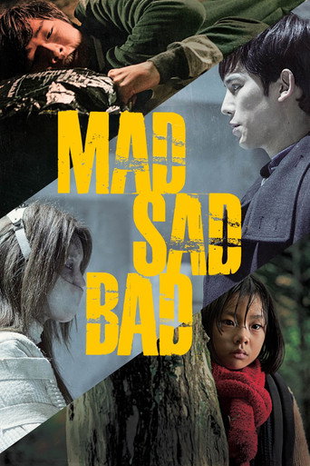 Mad Sad Bad movie poster
