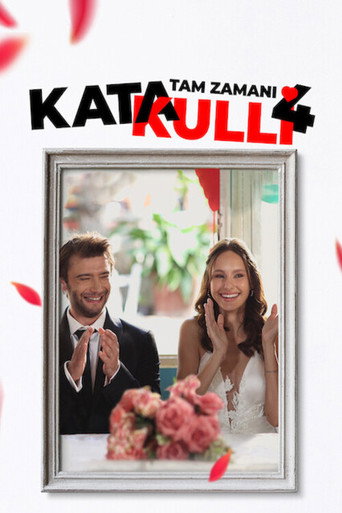 Katakulli 4: Tam Zamanı movie poster