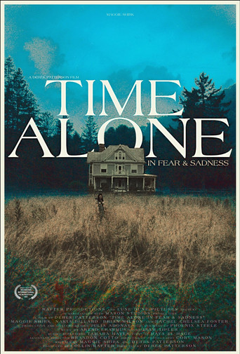 Time Alone in Fear & Sadness movie poster