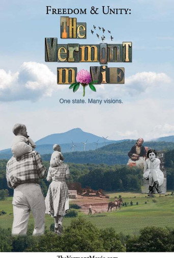 Freedom & Unity: The Vermont Movie movie poster