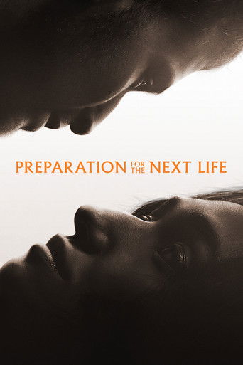 Preparation for the Next Life movie poster