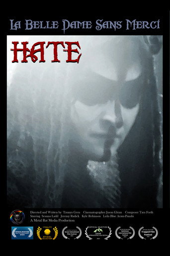 La Belle Dame Sans Merci - Hate movie poster