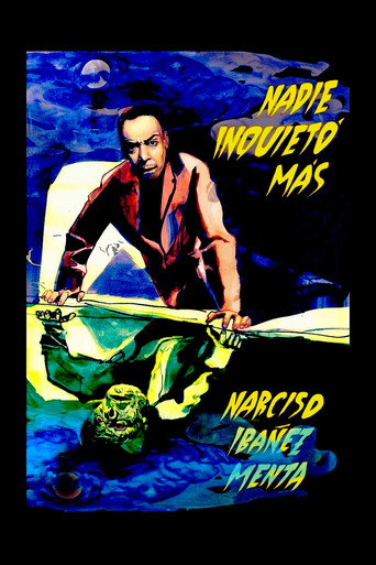 Nadie inquietó más movie poster