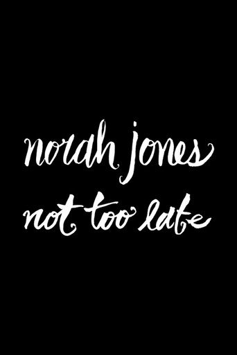 Norah Jones: Not Too Late - (Deluxe Edition) CD+DVD movie poster