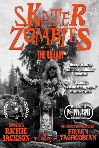 Skater Zombies: The Villain movie poster