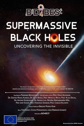 Supermassive Black Holes: Uncovering the Invisible movie poster