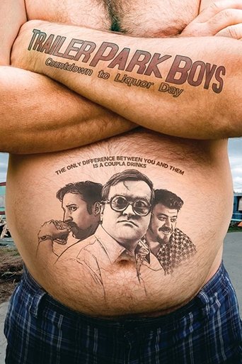 Trailer Park Boys: Countdown to Liquor Day movie poster