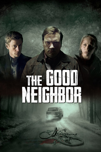 The Good Neighbor movie poster