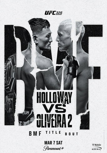 UFC 326: Holloway vs. Oliveira 2 movie poster