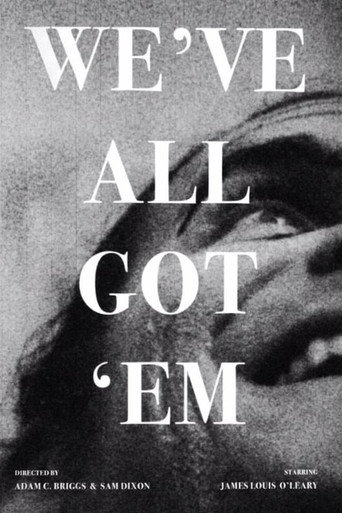 We've All Got 'em movie poster